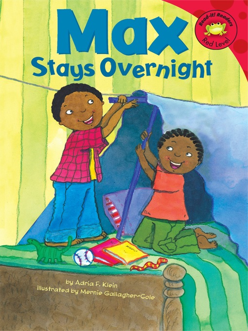Title details for Max Stays Overnight by Mernie Gallagher-Cole - Wait list